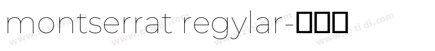 montserrat regylar字体转换